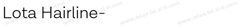 Lota Hairline字体转换